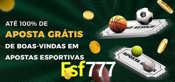 Fsf777 Ate 100% de Aposta Gratis